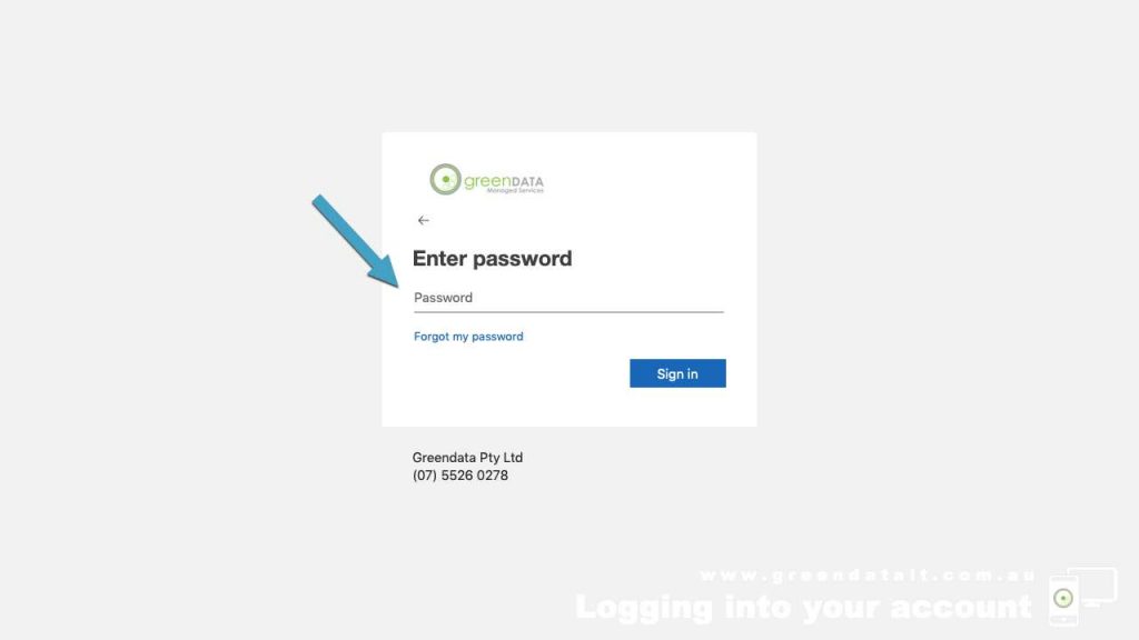 Enter in your Password for your Microsoft 365 Business Account